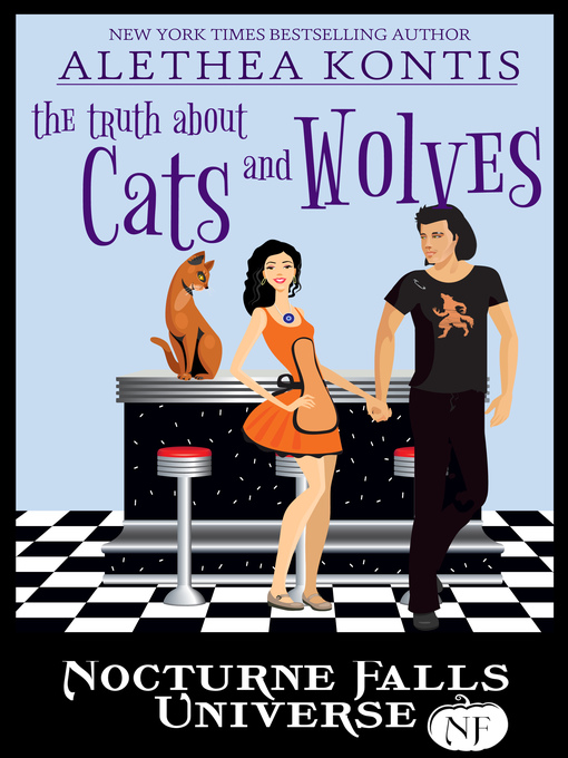 Title details for The Truth About Cats and Wolves by Alethea Kontis - Available